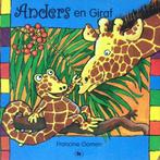 Anders en Giraf 9789051085495 Francine Oomen, Boeken, Verzenden, Gelezen, Francine Oomen