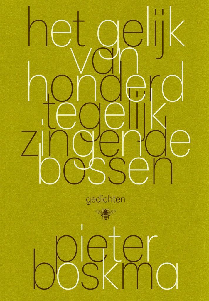 Het gelijk van honderd tegelijk zingende bossen, Antiek en Kunst, Antiek | Boeken en Manuscripten, Verzenden