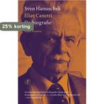 Elias Canetti 9789029566520 S. Hanuschek, Boeken, Verzenden, Zo goed als nieuw, S. Hanuschek