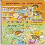 De kinderen van De Grote Beer / Verhalen uit groep 3 + 4 /, Verzenden, Zo goed als nieuw, Carry Slee