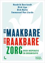 Van maakbare zorg naar raakbare zorg 9789401492034, Verzenden, Zo goed als nieuw, Hendrik Devriendt
