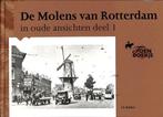 Molens Van Rotterdam Deel 1 9789028800915, Boeken, Gelezen, J. Bakker, J.S. Bakker, Verzenden