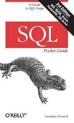 SQL Pocket Guide 3rd 9781449394097 Jonathan Gennick, Boeken, Verzenden, Zo goed als nieuw, Jonathan Gennick