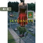 Skydancer 9789044632071 Lotte Kok, Boeken, Verzenden, Gelezen, Lotte Kok