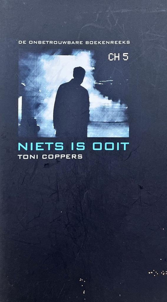 Niets is ooit 9789078432890 Toni Coppers, Boeken, Literatuur, Zo goed als nieuw, Verzenden