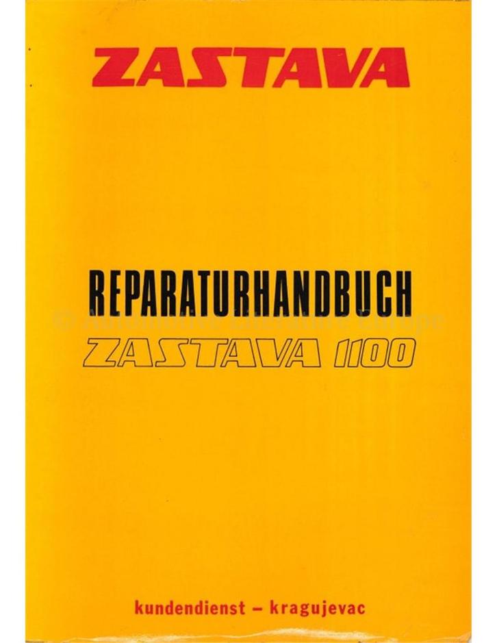 1975 ZASTAVA 1100 WERKPLAATSHANDBOEK DUITS, Autos : Divers, Modes d'emploi & Notices d'utilisation