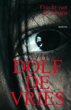 Vrucht van de leugen 9789038927022 Dolf de Vries, Boeken, Verzenden, Gelezen, Dolf de Vries