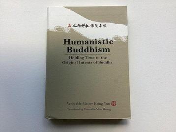 Humanistische Buddhism, Holding True to the Original Intents, Verzenden, Zo goed als nieuw, Master Hsing Yun