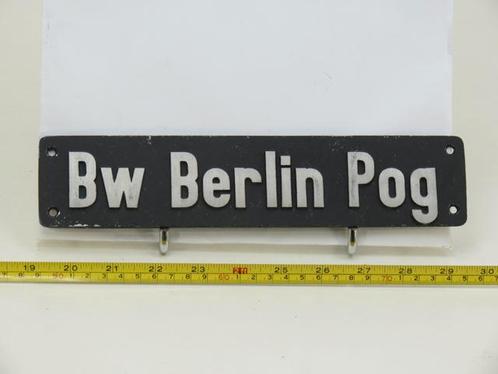 Lokschild BW Berlin Pog (Spoorwegen 1:1), Collections, Trains & Trams, Enlèvement ou Envoi
