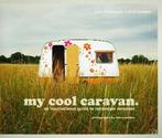 My Cool Caravan 9781862058781 Jane Field-Lewis, Verzenden, Zo goed als nieuw, Jane Field-Lewis