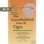 Het gezondheidsboek voor de ogen 9789060304617 Selby, Boeken, Verzenden, Zo goed als nieuw, Selby