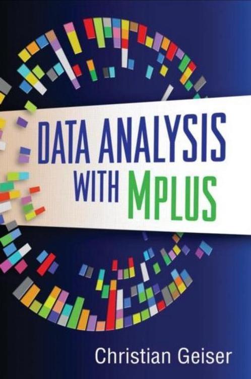 Data Analysis With Mplus 9781462502455, Livres, Livres Autre, Envoi