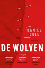 Ragdoll 3 -   De wolven 9789024576029, Boeken, Zo goed als nieuw, Daniel Cole, Verzenden