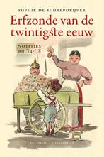 Erfzonde van de twintigste eeuw 9789089242624, Boeken, Verzenden, Gelezen, Sophie De Schaepdrijver