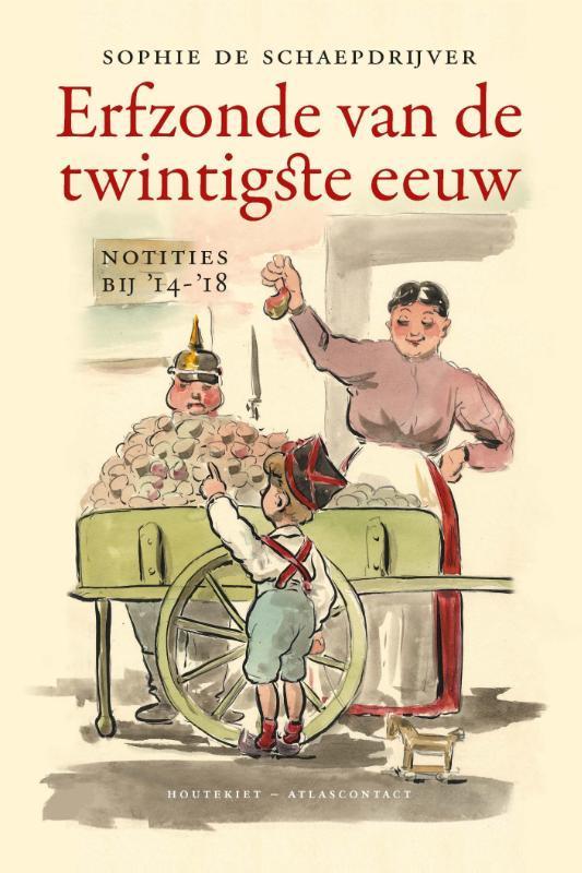 Erfzonde van de twintigste eeuw 9789089242624, Boeken, Geschiedenis | Wereld, Gelezen, Verzenden
