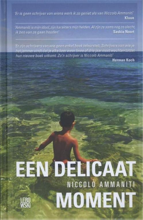 Een delicaat moment 9789048815784 Niccolò Ammaniti, Boeken, Literatuur, Gelezen, Verzenden