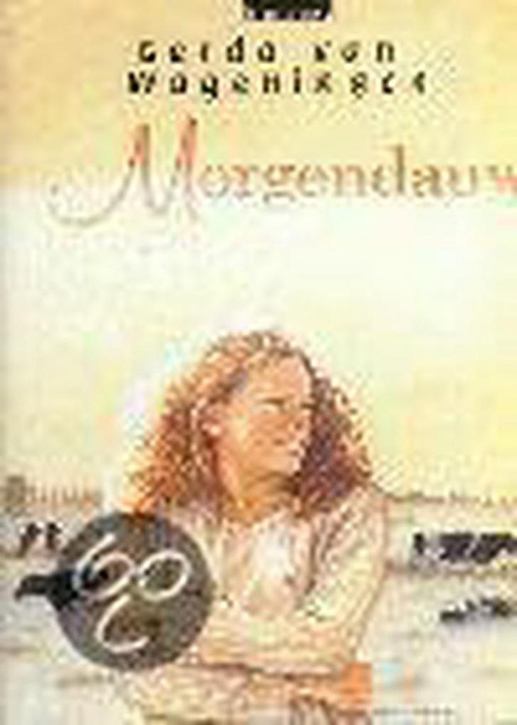 Morgendauw 9789024286584 Gerda van Wageningen, Livres, Romans historiques, Envoi