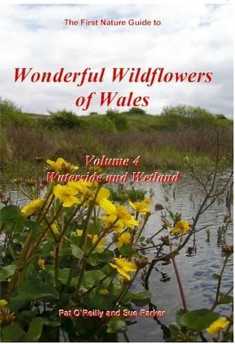 Wonderful Wildflowers of Wales: v.4: Waterside and Wetland:, Boeken, Overige Boeken, Zo goed als nieuw, Verzenden