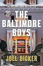The Baltimore Boys  Dicker, Joel  Book, Livres, Joel Dicker, Verzenden