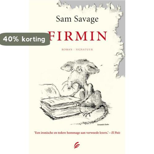 Firmin 9789056723750 S. Savage, Boeken, Romans, Zo goed als nieuw, Verzenden