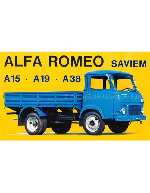 1967 ALFA ROMEO A15 | A19 | A38 (SAVIEM) BROCHURE ITALIAANS, Boeken, Auto's | Folders en Tijdschriften