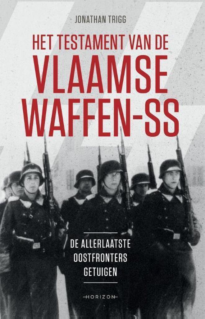 Het testament van de Vlaamse Waffen-SS 9789492626486, Boeken, Oorlog en Militair, Zo goed als nieuw, Verzenden