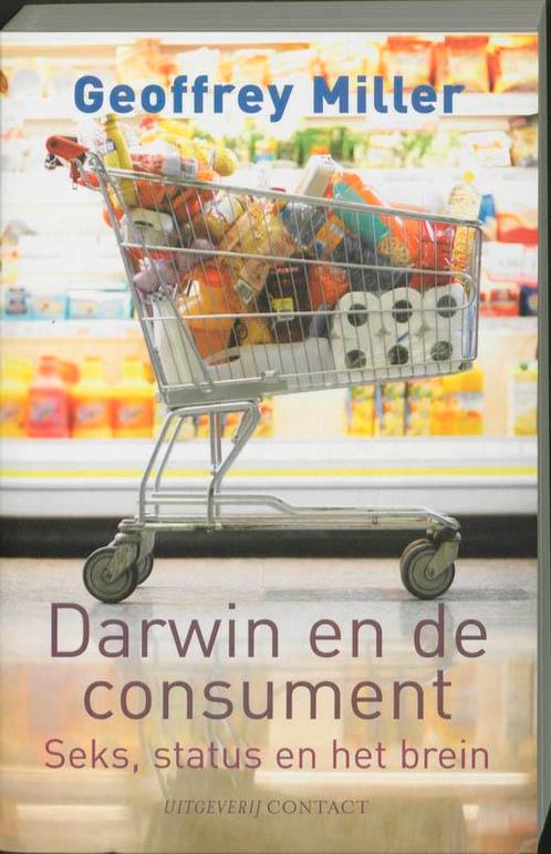 Darwin en de consument 9789025430573 Geoffrey Miller, Boeken, Literatuur, Gelezen, Verzenden