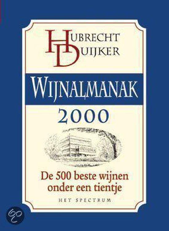 WIJNALMANAK 2000 9789027467546 Hubrecht Duijker, Boeken, Kookboeken, Gelezen, Verzenden