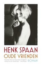 Oude vrienden (9789025443344, Henk Spaan) (Henk Spaan), Boeken, Romans, Verzenden, Nieuw