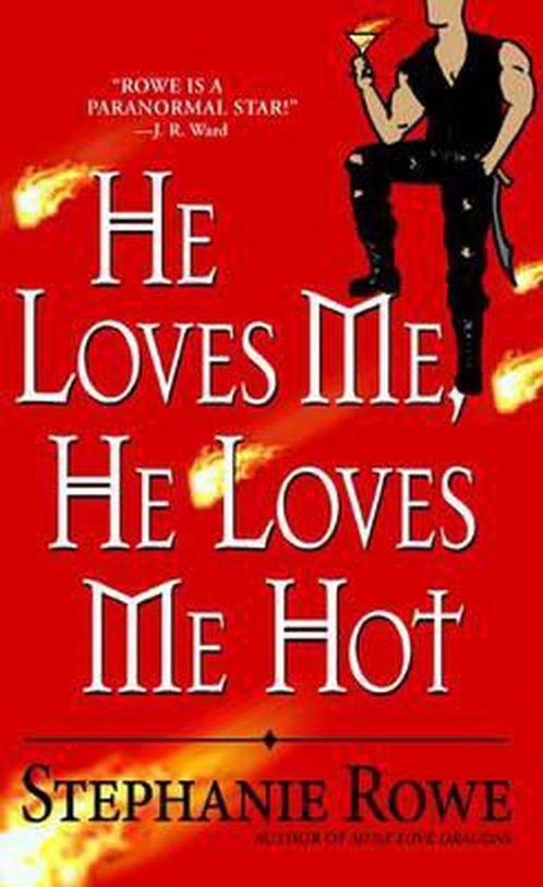 He Loves Me, He Loves Me Hot 9780446619011, Boeken, Overige Boeken, Gelezen, Verzenden