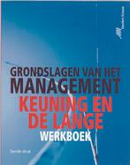 Grondslagen van het management Werkboek 9789020731279, Verzenden, Gelezen, David Keuning