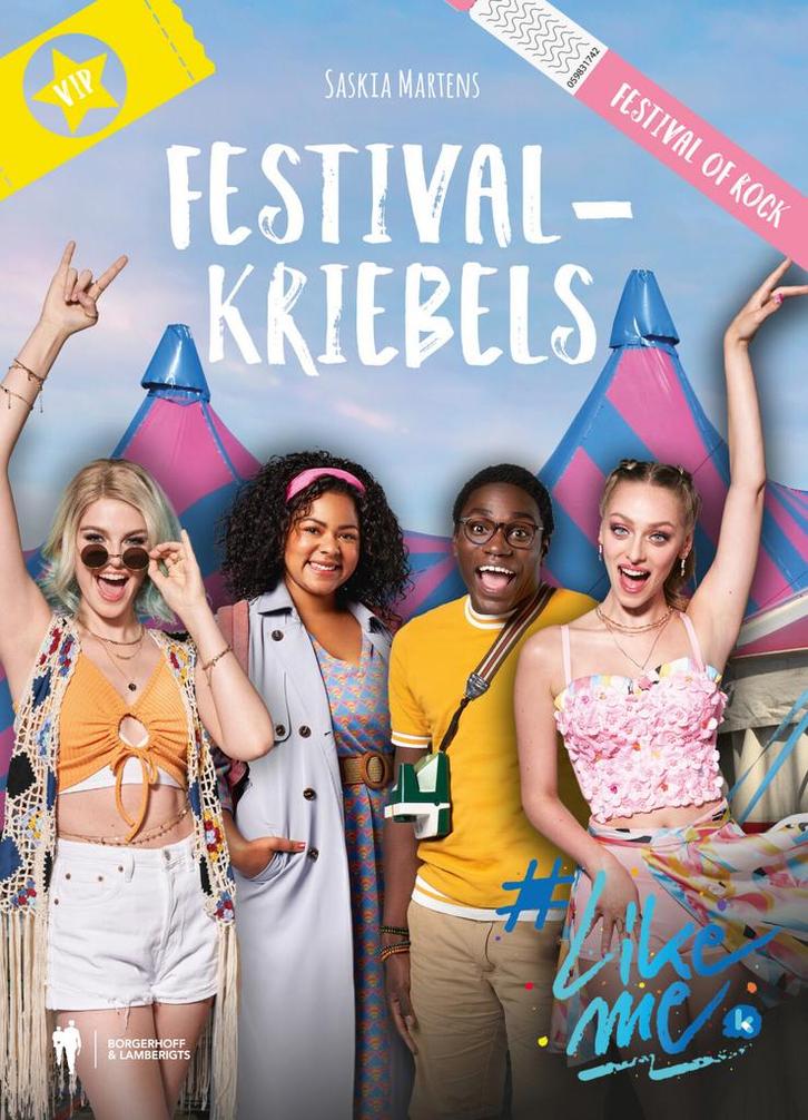 Festivalkriebels / #LikeMe / 3 9789464759075 Saskia Martens, Boeken, Kinderboeken | Jeugd | 13 jaar en ouder, Zo goed als nieuw