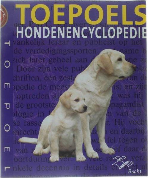 Toepoels Hondenencyclopedie 9789023002055, Livres, Livres Autre, Envoi