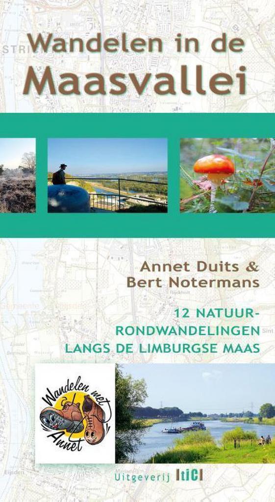 Wandelen in de Maasvallei 9789491561030 Bert Notermans, Boeken, Reisgidsen, Gelezen, Verzenden