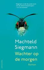 Wachter op de morgen 9789026351938 Machteld Siegmann, Verzenden, Machteld Siegmann