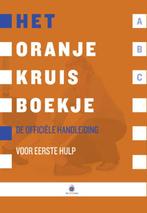 Oranje Kruis 9789006921717, Livres, Livres scolaires, Het Oranje Kruis, Verzenden