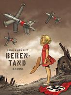 Hanna / 2 / Berentand / 2 9789031433094 Yann, Boeken, Stripverhalen, Verzenden, Zo goed als nieuw, Yann