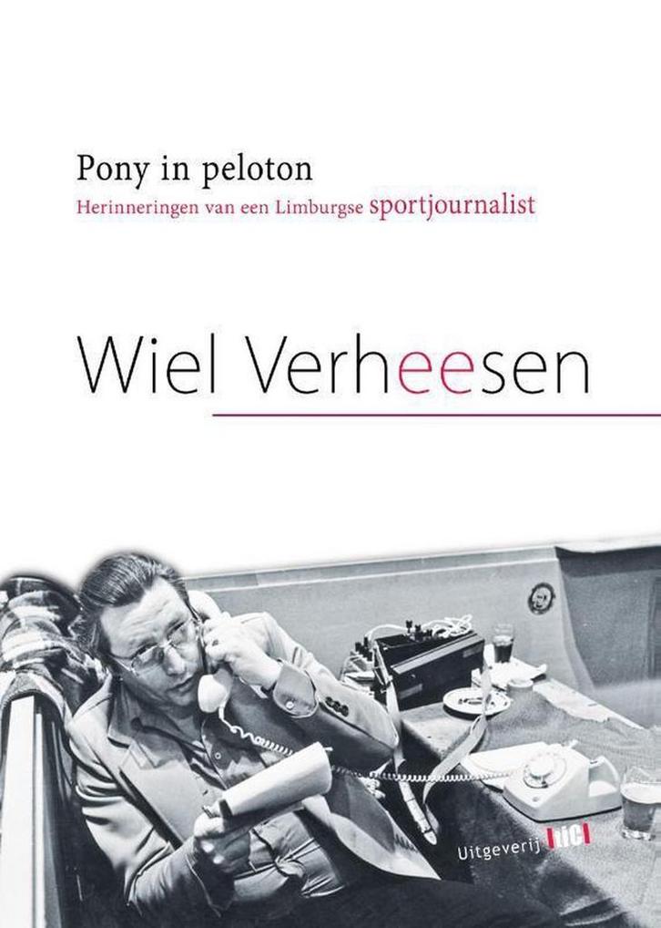 Pony in het Peloton 9789493048119 Wiel Verheesen, Boeken, Hobby en Vrije tijd, Gelezen, Verzenden