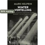 Wintervertelling 9789401604819 Mark Helprin, Verzenden, Mark Helprin