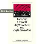 Auftauchen, um Luft zu holen 9783257208047 George Orwell, Boeken, Verzenden, Gelezen, George Orwell