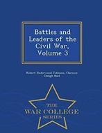 Battles and Leaders of the Civil War, Volume 3 , Johnson,, Johnson, Robert Underwood, Zo goed als nieuw, Verzenden