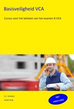 Basisveiligheid VCA 9789491595196 A.J. Verduijn, Verzenden, Gelezen, A.J. Verduijn