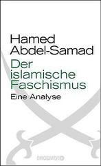 Der islamische Faschismus: Eine Analyse  Abdel-Samad,..., Gelezen, Abdel-Samad, Hamed, Verzenden