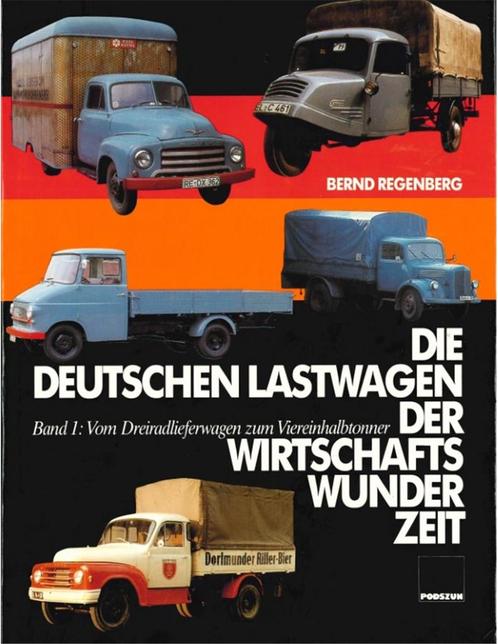 DIE DEUTSCHEN LASTWAGEN DER WIRTSCHAFTS WUNDER ZEIT - BERN.., Boeken, Auto's | Boeken, Ophalen of Verzenden