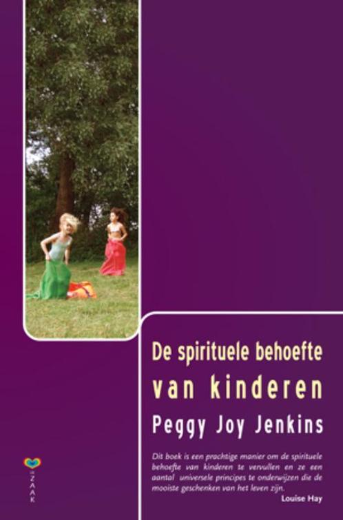 De spirituele behoefte van kinderen 9789077770375, Boeken, Esoterie en Spiritualiteit, Gelezen, Verzenden
