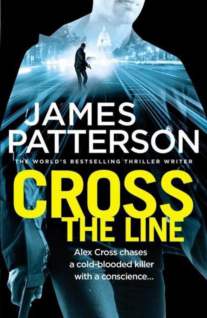 Cross the Line (Alex Cross 24) 9780099594352 James Patterson, Boeken, Taal | Engels, Gelezen, Verzenden
