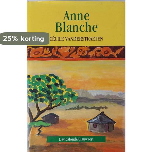 Anne Blanche 9789063062750 C. Vanderstraeten, Boeken, Romans, Gelezen, Verzenden