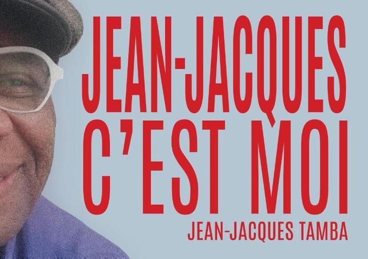 Jean-Jacques, c’est moi 9789464072778 Jean-Jacques Tamba, Boeken, Literatuur, Gelezen, Verzenden