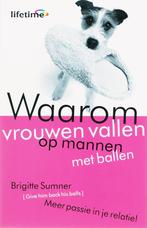 Waarom vrouwen vallen op mannen met ballen / Lifetime, Boeken, Verzenden, Gelezen, B. Sumner