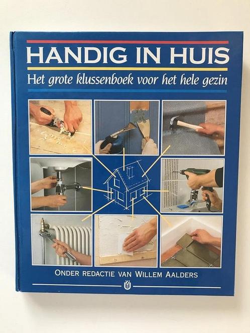 HANDIG IN HUIS 9789051121018 AALDERS, Boeken, Overige Boeken, Gelezen, Verzenden